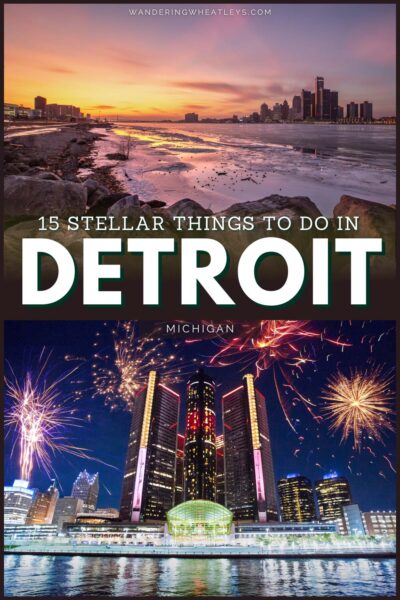 Best Things to do in Detroit