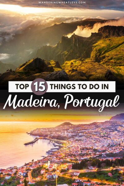 Best Things to do in Madeira, Portugal