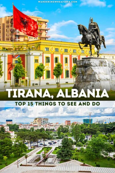 Best Things to do in Tirana, Albania