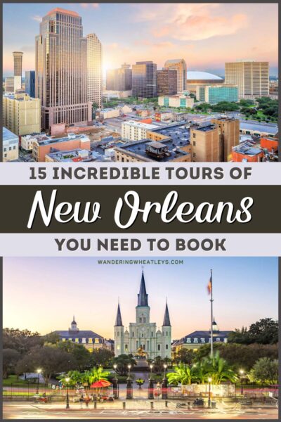Best Tours of New Orleans You Have to Book