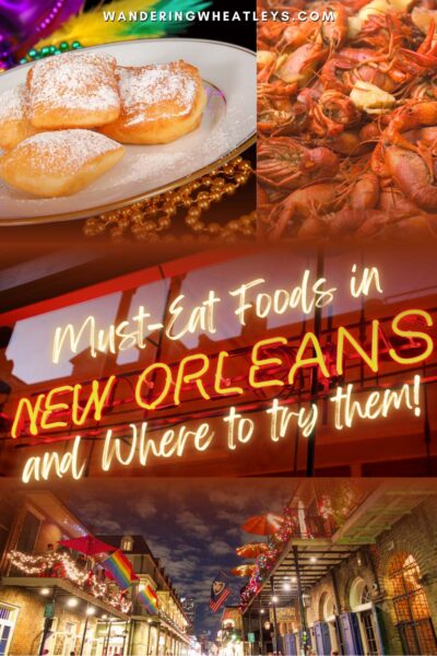 Must Try Foods in New Orleans and Where to Try Them