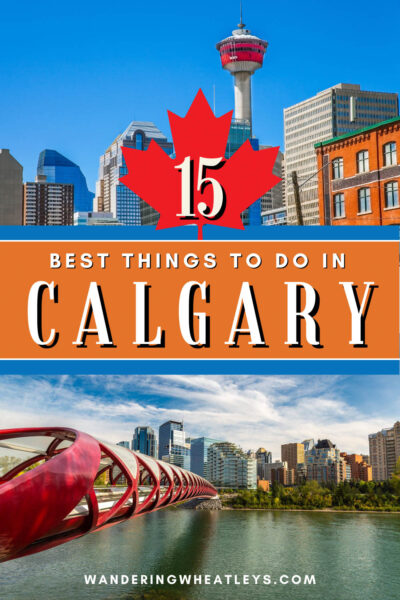 Best Things to do in Calgary