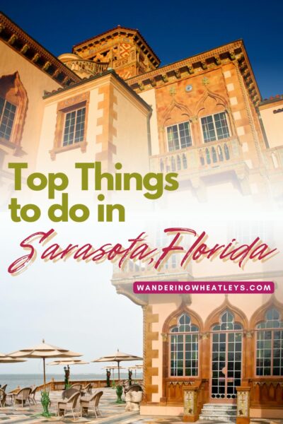 Best Things to do in Sarasota, FL