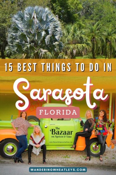 Best Things to do in Sarasota, FL