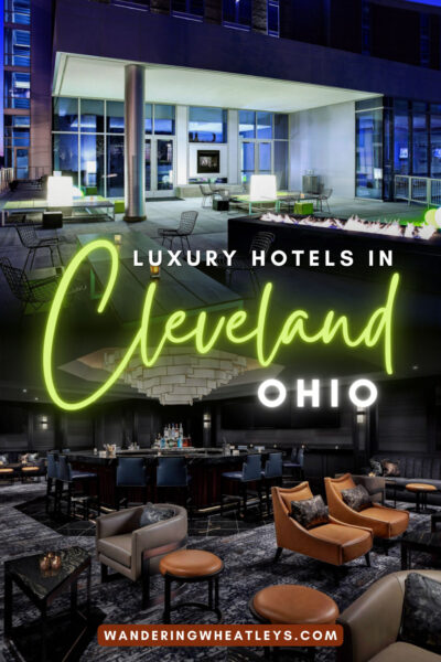 Cool Luxury Hotels in Cleveland, Ohio