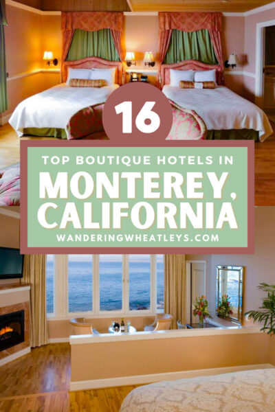 Best Boutique Hotels in Monterey, California