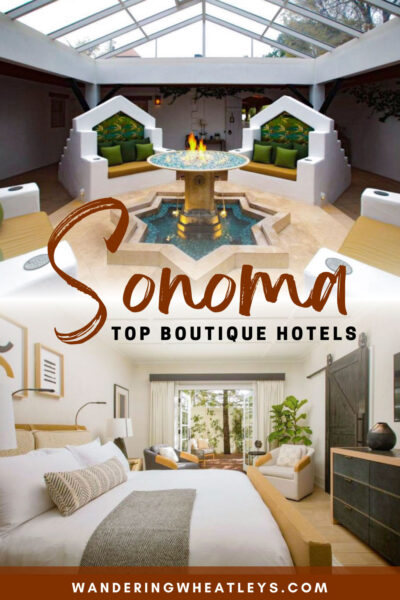 Best Boutique Hotels in Sonoma