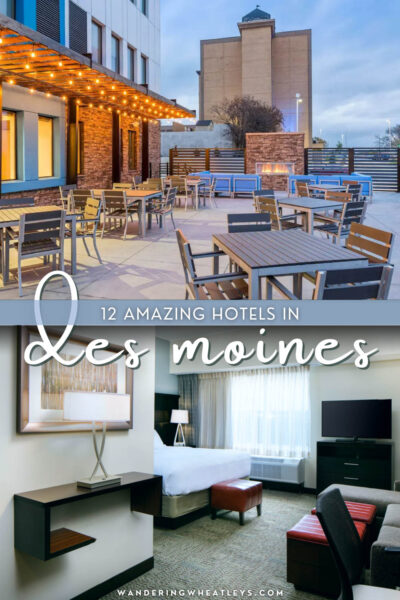 Best Hotels in Des Moines