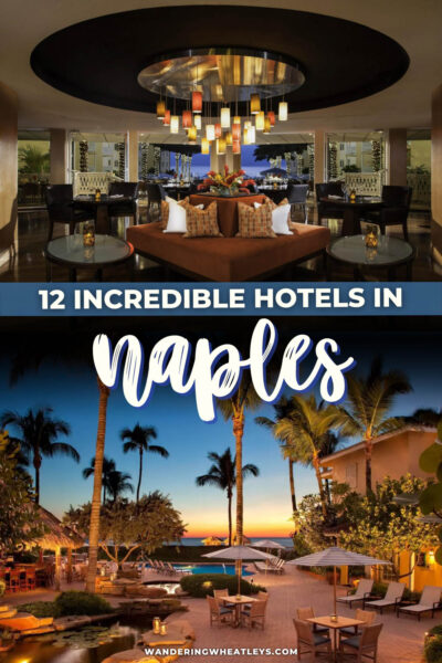 Best Hotels in Naples, Florida