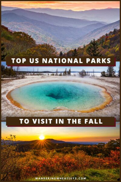Best National Parks to Visit in the Fall