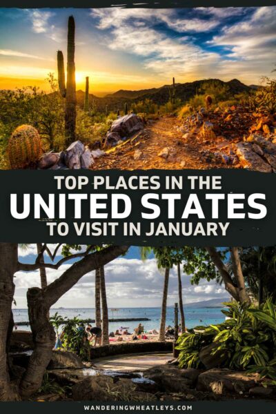 Best Places to Visit in the USA in January