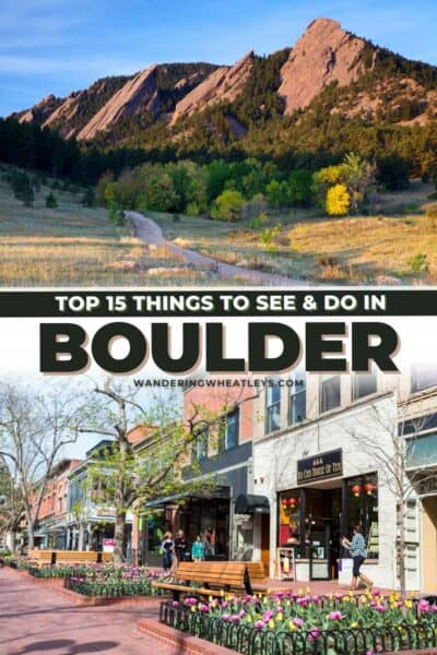 Best Things to do in Boulder, Colorado