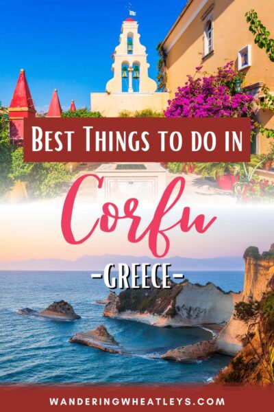 Best Things to do in Corfu, Greece
