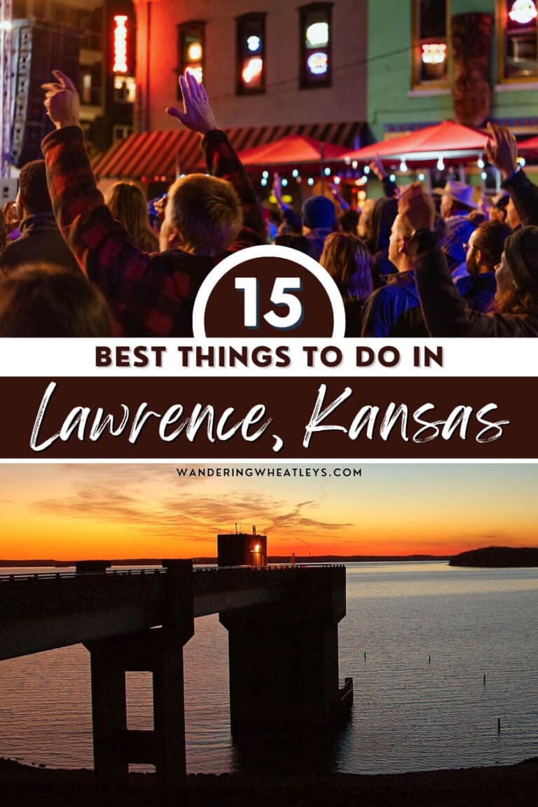 The 15 Best Things to do in Lawrence, Kansas Wandering Wheatleys