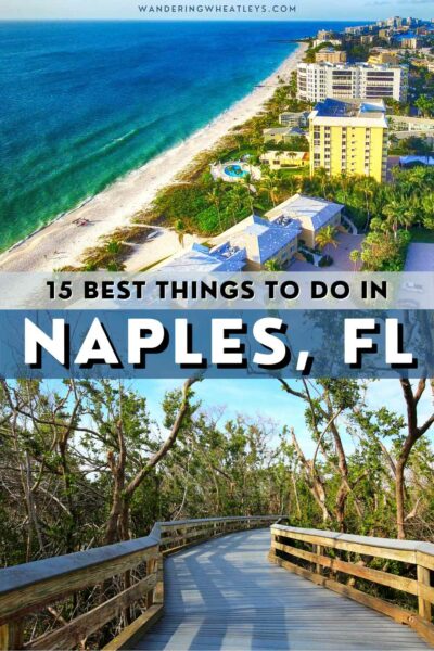 Best Things to do in Naples, Florida