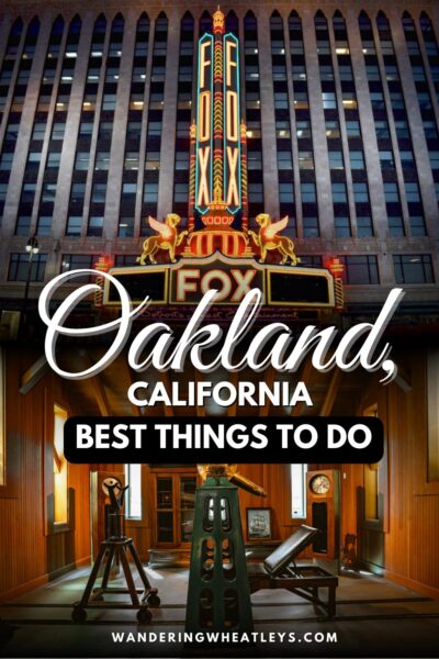 Best Things to do in Oakland, California