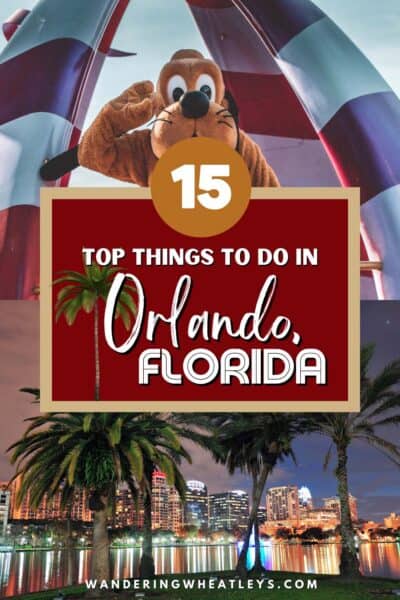 Best Things to do in Orlando, Florida