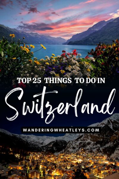 Best Things to do in Switzerland