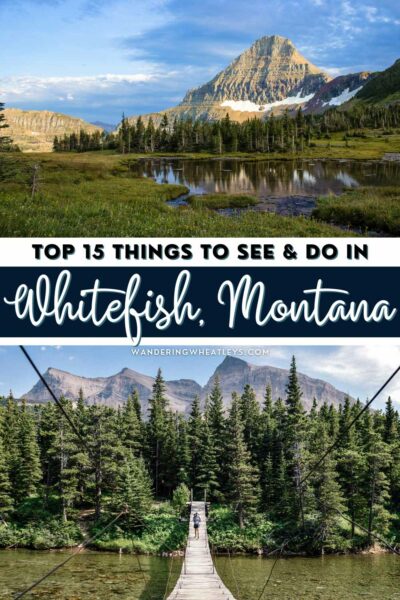 Best Things to do in Whitefish, Montana