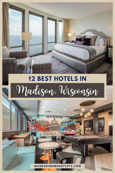 Best Hotels in Madison, Wisconsin