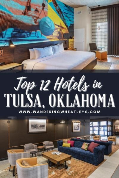 Best Hotels in Tulsa, Oklahoma