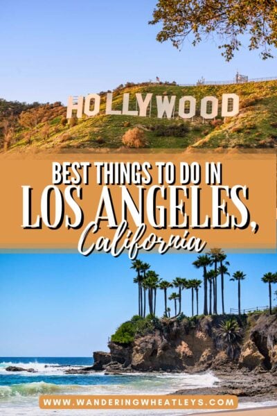 Best Things to do Los Angeles, CA