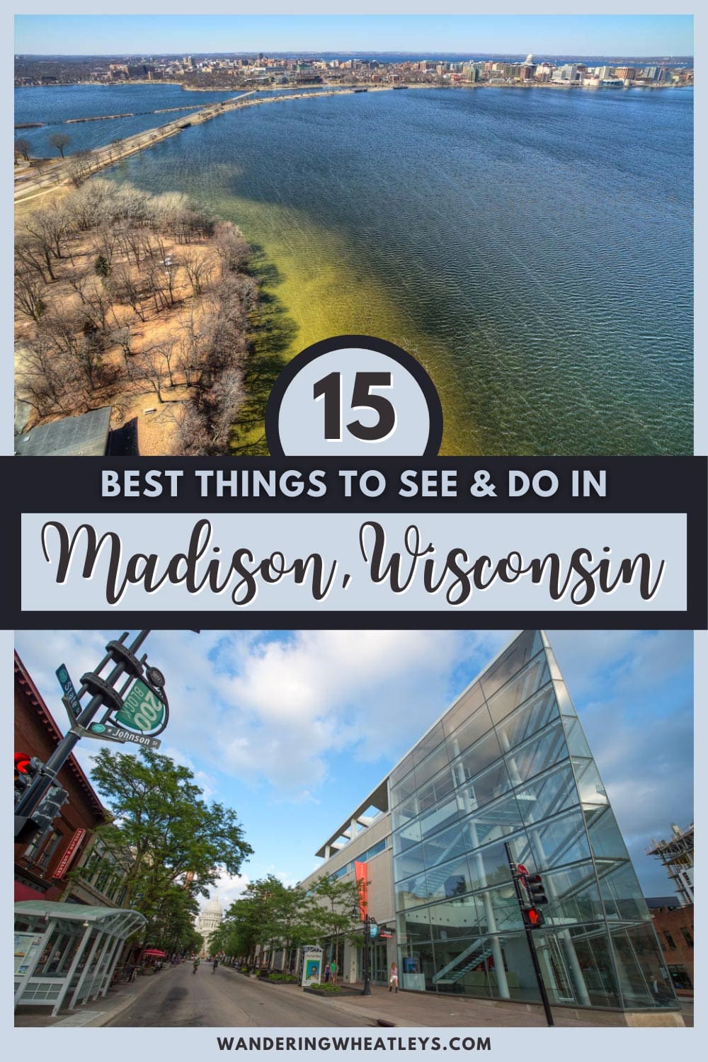 The 15 Best Things To Do In Madison