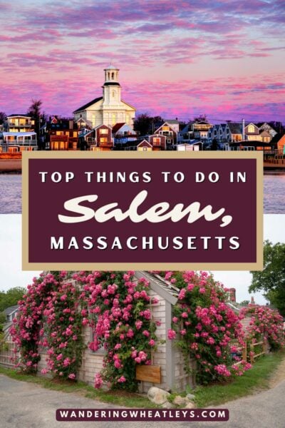 Best Things to do in Salem, Massachusetts