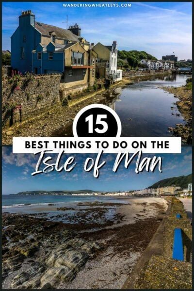 Best Things to do on the Isle of Man