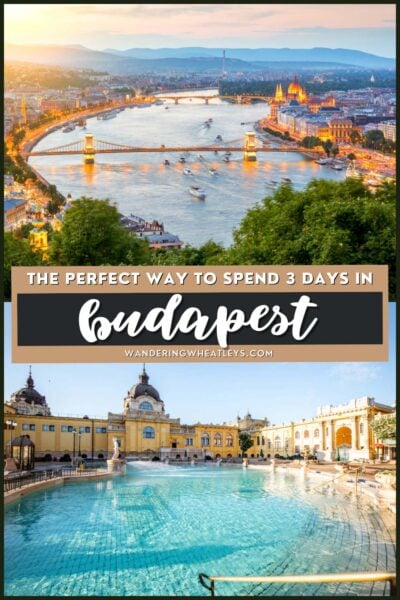 Budapest Weekend Itinerary