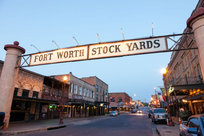 Must do things in Fort Worth, Texas: Stockyards