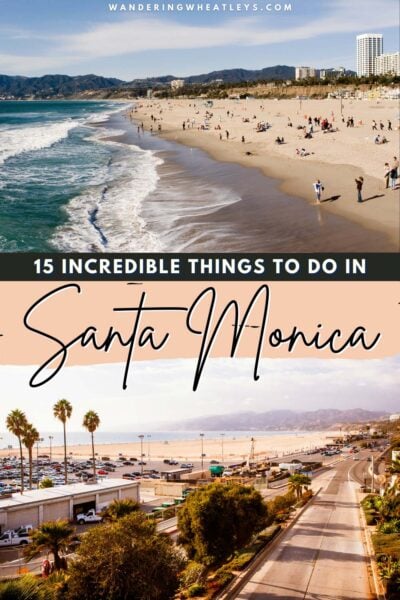 Best Things to do in Santa Monica