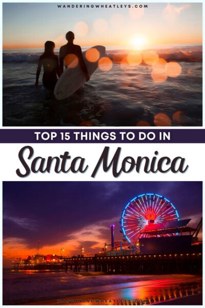 Best Things to do in Santa Monica