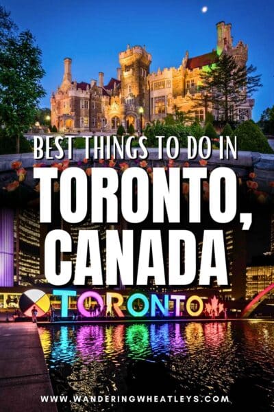 Best Things to do in Toronto, Canada