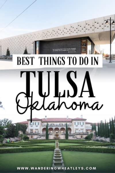 Best Things to do in Tulsa, Oklahoma