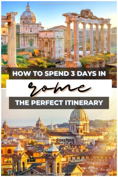 Rome, Italy Weekend Itinerary