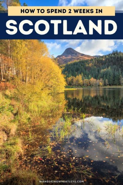 Scotland Two-Week Itinerary