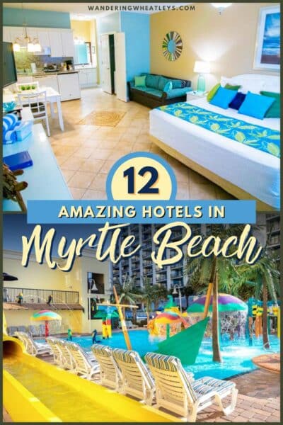 Best Hotels in Myrtle Beach