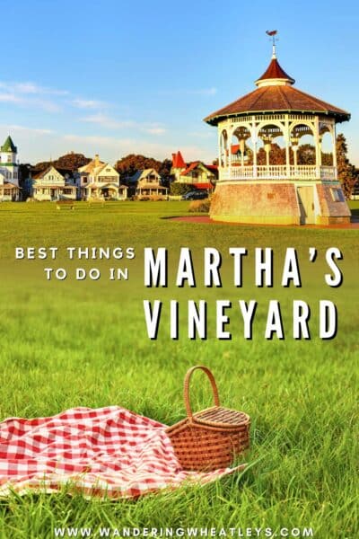 Best Things to do in Martha's Vineyard