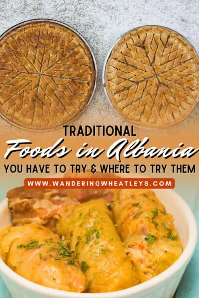 Traditional Albanian Foods You Have to Try.
