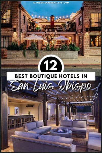 Best Boutique Hotels in San Luis, Obispo