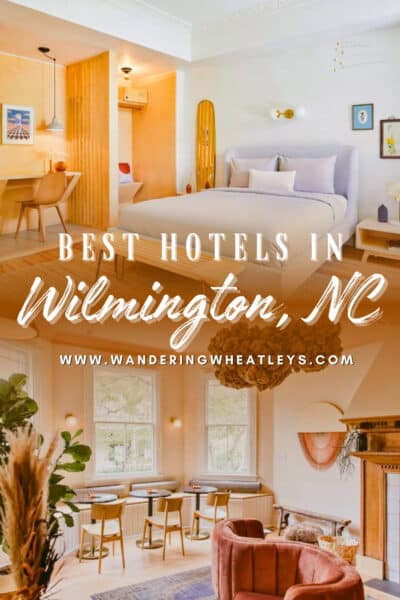 Best Hotels in Wilmington, NC