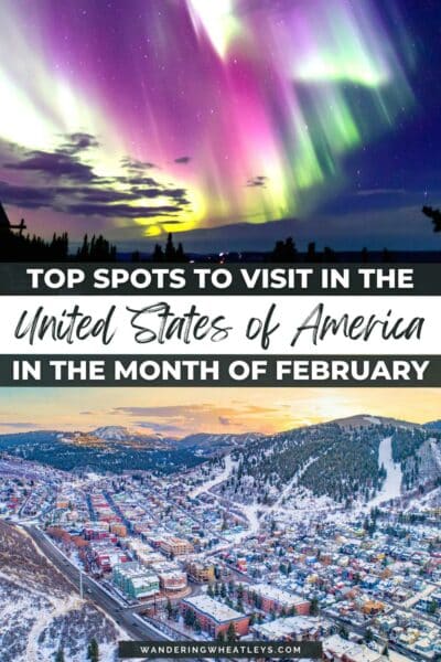 Best Places to Visit in the USA in February