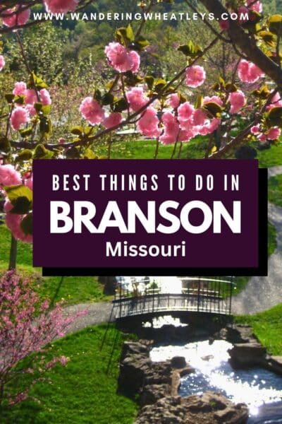 Best Things to do in Branson, Missouri