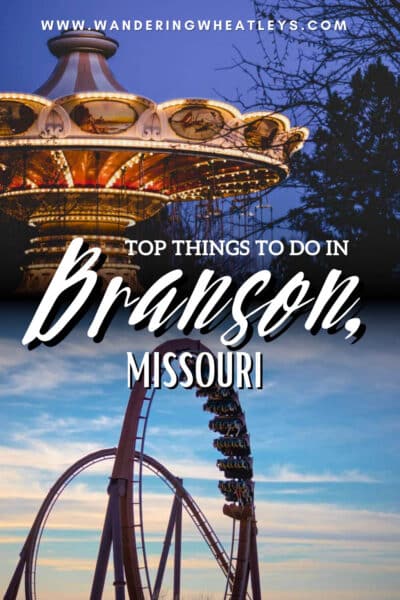Best Things to do in Branson, Missouri