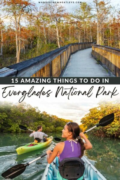 Best Things to do in Everglades National Park.