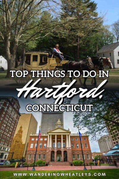 Best Things to do in Hartford, Connecticut