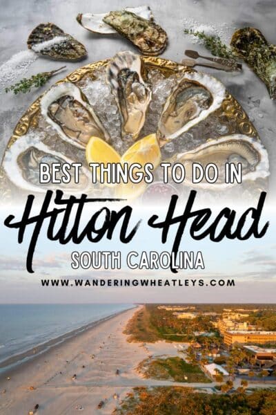Best Things to do in Hilton Head, South Carolina