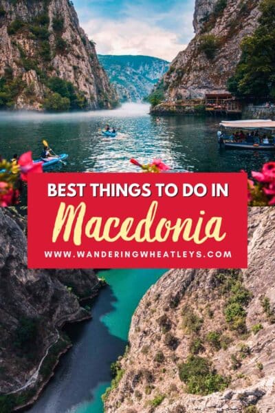 Best Things to do in Macedonia