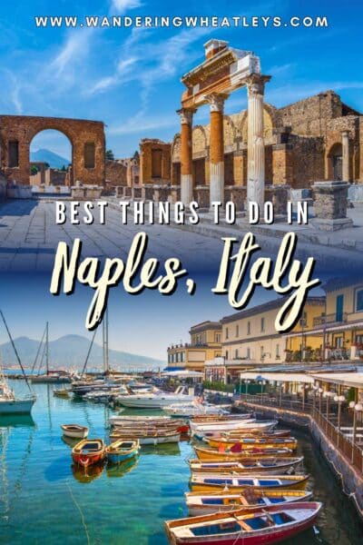 Best Things to do in Naples, Italy